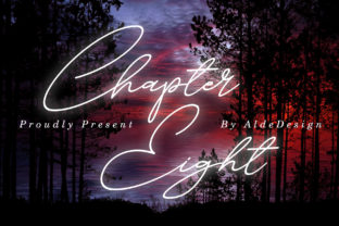 Chapter Eight: A Classy Script Handwritten Font for Crafters