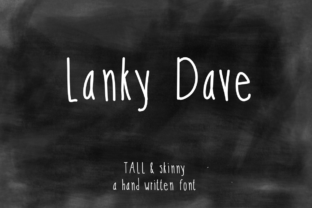 Lanky Dave Script Handwritten Font for Makers