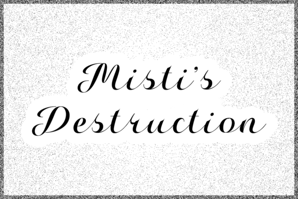 Misti s Destruction Script Handwritten Font for Creative Branding