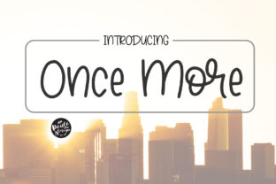 Once More Script Handwritten Font for Makers